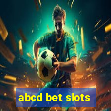 abcd bet slots